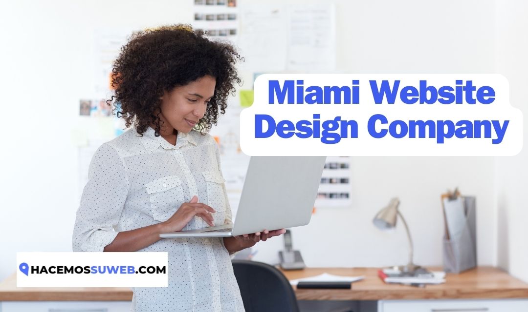 Unlocking the Power of Web Design: A Miami Odyssey