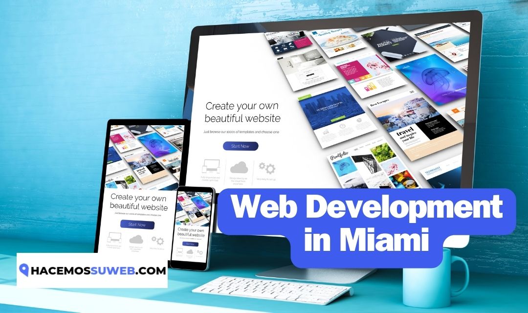 Unveiling Excellence: Web Development in Miami